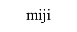 miji