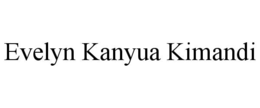 evelyn kanyua kimandi
