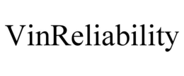 vinreliability