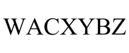 wacxybz