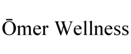 Ōmer wellness