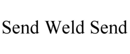 send weld send