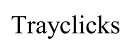 trayclicks