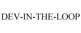 dev-in-the-loop
