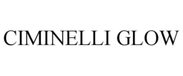 ciminelli glow
