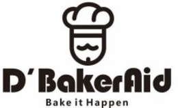 d'bakeraid bake it happen