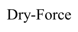 dry-force