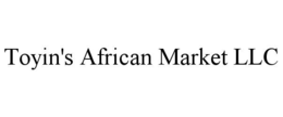 toyin's african market llc
