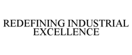 redefining industrial excellence
