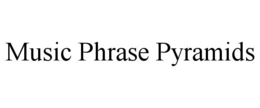 music phrase pyramids