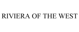 riviera of the west