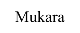 mukara