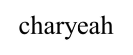 charyeah