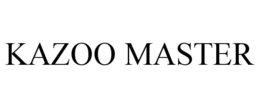 kazoo master