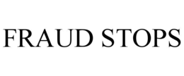 fraud stops