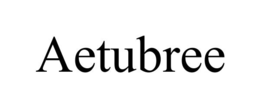 aetubree