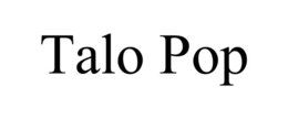 talo pop