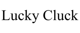 lucky cluck