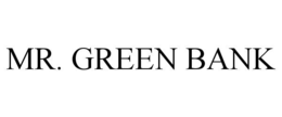 mr. green bank