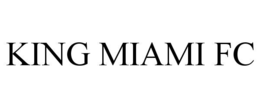 king miami fc