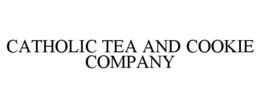catholic tea and cookie company
