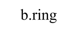 b.ring