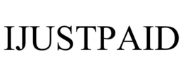 ijustpaid