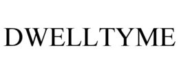 dwelltyme