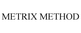 metrix method