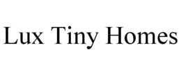 lux tiny homes