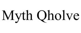 myth qholve