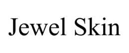 jewel skin