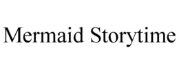 mermaid storytime
