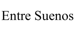 entre suenos