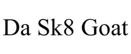 da sk8 goat