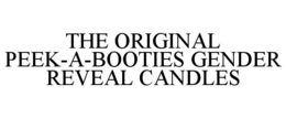 the original peek-a-booties gender reveal candles