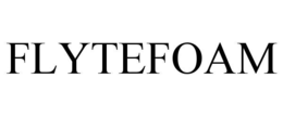 flytefoam