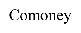 comoney