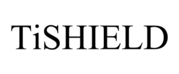 tishield