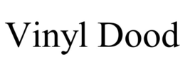 vinyl dood
