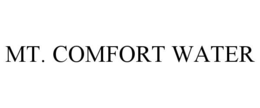 mt. comfort water