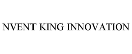 nvent king innovation