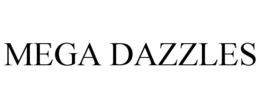 mega dazzles
