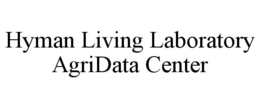 hyman living laboratory agridata center