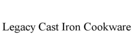 legacy cast iron cookware