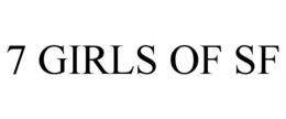 7 girls of sf