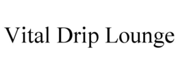 vital drip lounge