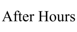 after hours