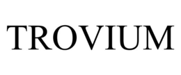 trovium