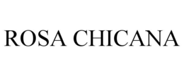 rosa chicana